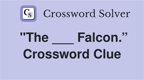 Crossword Clue: small falcon. Crossword Solver Dictionary.com