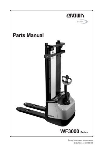 Crown lift truck wf3000 parts part manual. - Logistics specialist 2nd class study guide.