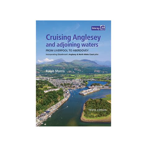 Cruising Anglesey and Adjoining Waters (Spiral bound)