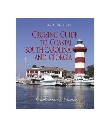 Cruising guide to coastal south carolina and georgia cruising guide to coastal south carolina georgia. - California school district custodian test guide.