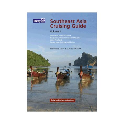 Cruising guide to southeast asia vol 2 papua new guinea indonesia singapore the malacca strait to phuket. - Rechtsverhältnisse zwischen eltern und kindern nach dem kindräg.