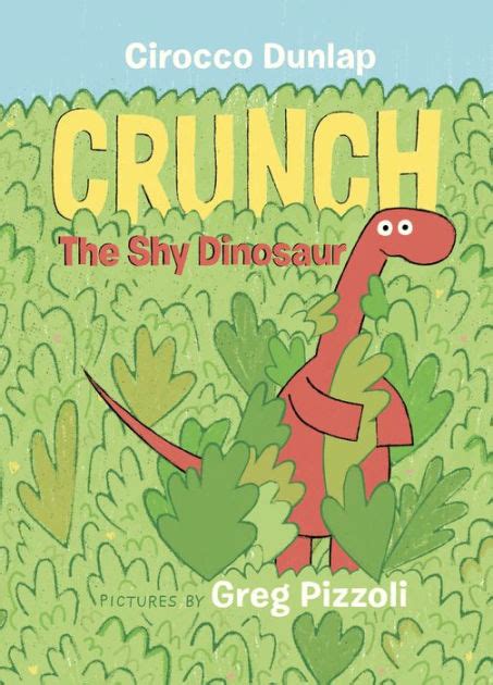 Crunch the Shy Dinosaur Paperback - Barnes & Noble