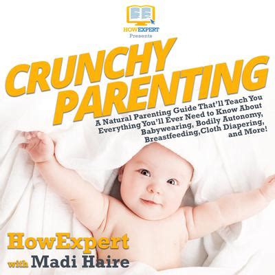 Crunchy parenting. Things To Know About Crunchy parenting. 