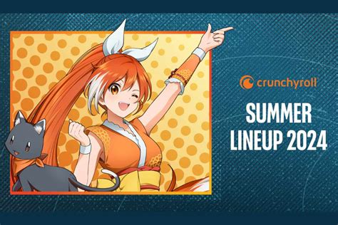 Crunchyroll July 2024 Schedule Announced - VitalThrills.com