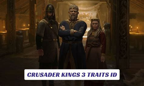 Crusader kings 3 traits id. Crusader Kings is a historical grand strategy / RPG game series for PC, Mac, Linux, PlayStation 5 & Xbox Series X|S developed & published by Paradox Development Studio. Engage in courtly intrigue, dynastic struggles, and holy warfare in mediæval Europe, Africa, the Middle East, India, the steppes and Tibet. 