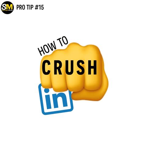 Crush LinkedIn