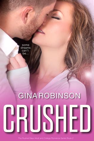 Full Download Crushed Rushed 2 By Gina Robinson