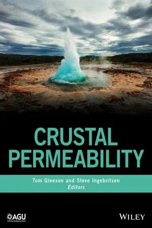 Read Online Crustal Permeability By Tom Gleeson