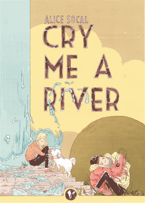 Cry me a river. Things To Know About Cry me a river. 