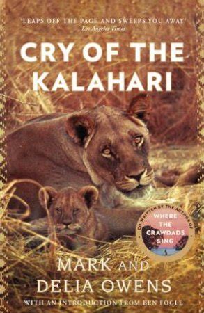 Read Online Cry Of The Kalahari By Mark  Owens