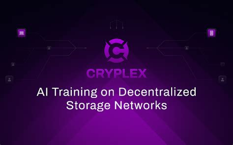 Cryplex ai storage node. Cryplex is a groundbreaking decentralized storage platform t...