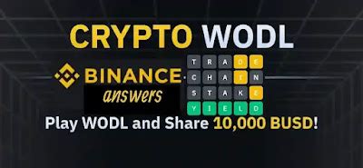 Crypto wodl binance answer 8 letters.  These list of answers are vetted...