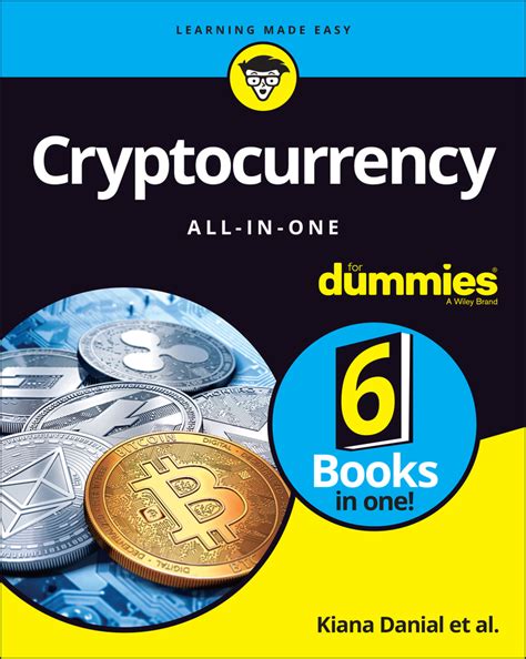 Cryptocurrency for dummies. Things To Know About Cryptocurrency for dummies. 