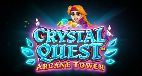 Crystal Quest: Slot Arcane Tower 