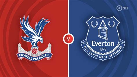Crystal palace vs everton. Things To Know About Crystal palace vs everton. 