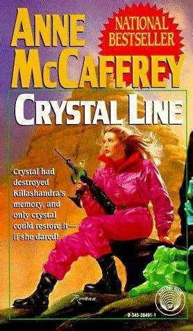 Read Crystal Line Crystal Singer 3 By Anne Mccaffrey