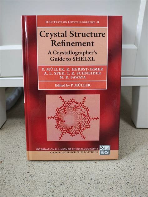 Read Crystal Structure Refinement A Crystallographers Guide To Shelxl With Cdrom By Peter  M����Ller