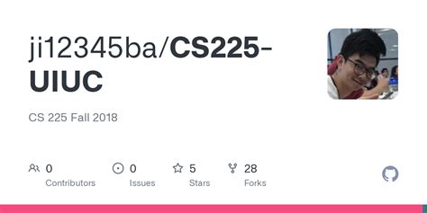 Fork 27. Star 5. Code. Pull requests. Projects. Security. Insights. CS 225 Fall 2018. Contribute to ji12345ba/CS225-UIUC development by creating an account on GitHub.