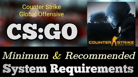 Cs go system requirements