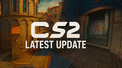 Cs2 updates.  This is Counter-Strike 2.  2 days ago · CS2 has new animation changes and intro...