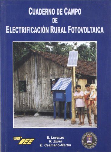 Cuaderno de campo de electrificacion rural fotovoltaica /  handbook of country rural photovoltaic electrification. - Practical handbook of advanced interventional cardiology tips and tricks 4th edition file.