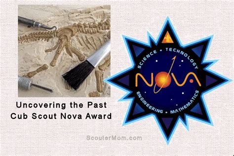 Cub Scout Nova Award – Uncovering the Past …