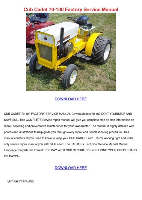 Cub cadet 70 100 factory service manual. - The guide to winning a teaching position in any job market.