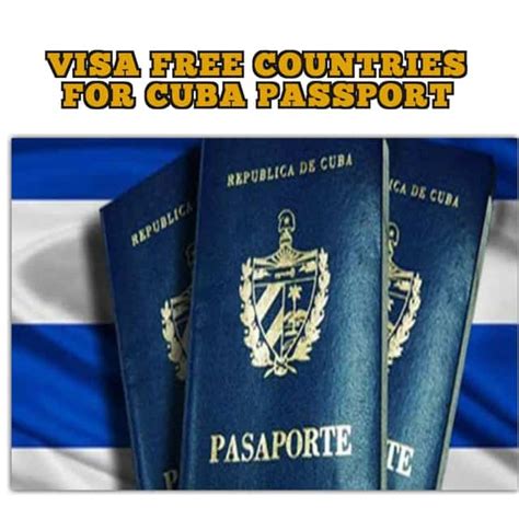 Cuba visa free countries:Visa free countries for Cuban passport …