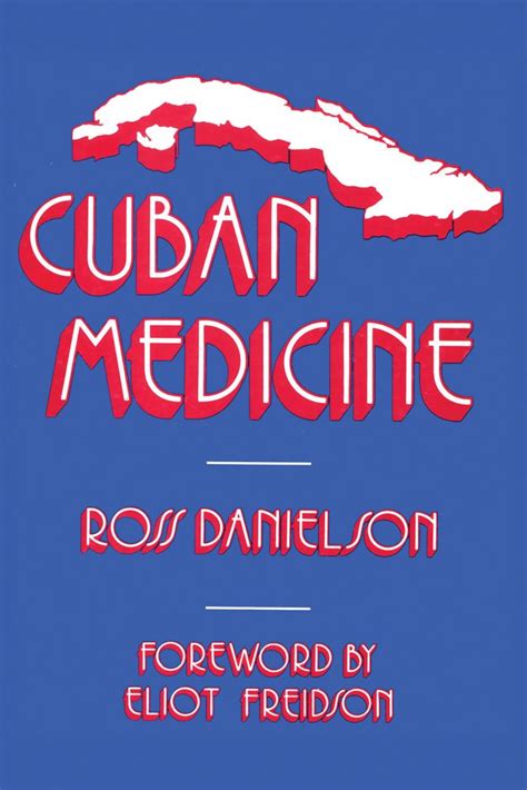 Cuban MedicineRoswell S. Danielson {iecwf}