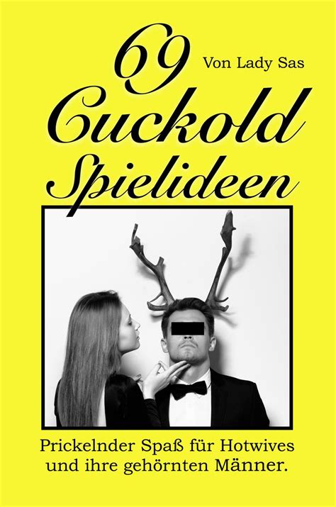 Cuckold 69. Things To Know About Cuckold 69. 