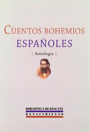 Cuentos bohemios/bohemian stories (biblioteca de rescate). - Teoría y crítica del pensamiento filosófico.