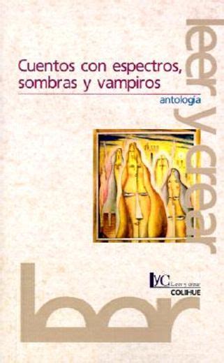 Cuentos con espectros, sombras y vampiros antologia. - User guide for skoda octavia vrs.