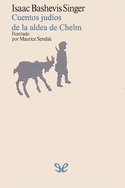 Cuentos judios de la aldea de chelm/zlateh the goat and other stories. - Fasziendistorsionsmodell ein medizinisches konzept praxiswissen kompakt.