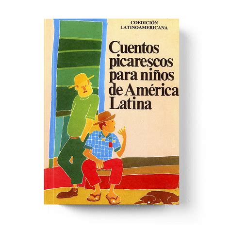 Cuentos picarescos para niños de américa latina. - Introduzione ai frattali una guida grafica.