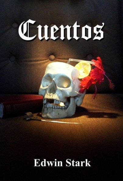 Read Cuentos By Edwin Stark