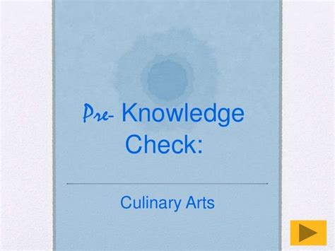 Culinary Knowledge Check - SlideShare