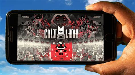 Cult of the Lamb Mobile How to play on an Android or iOS phone