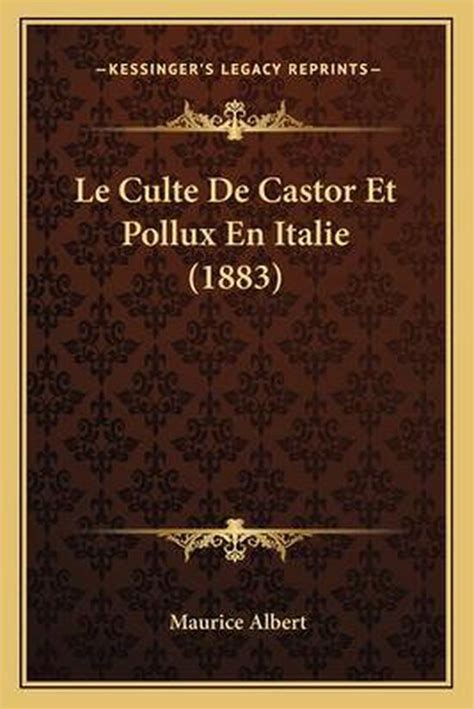 Culte de castor et pollux en italie. - The colloidal domain where physics chemistry biology and technology meet.