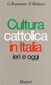 Cultura cattolica in italia ieri e oggi. - 2006 mini cooper manuale di riparazione.
