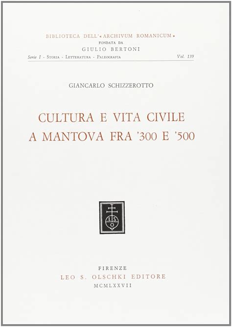 Cultura e vita civile a mantova fra '300 e '500. - Project management the managerial process 5th edition solution manual.