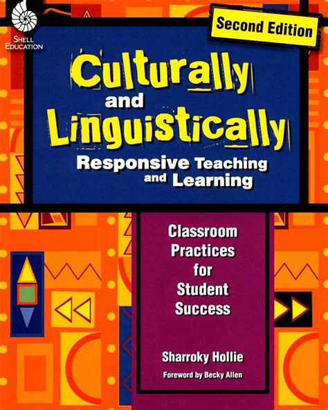 Read Culturally And Linguistically Responsive Teaching And Learning Second Edition Classroom Practices For Student Success By Sharroky Hollie