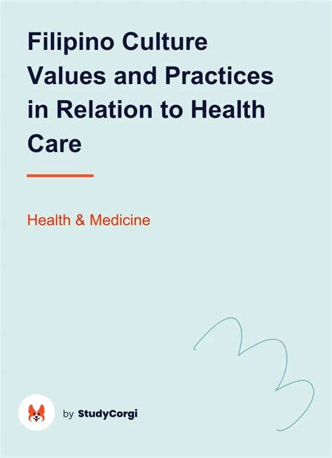 Culture of Care: Perspectives from the Filipino Healthcare …