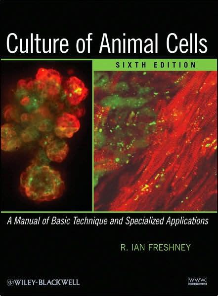 Culture of animal cells a manual of basic techniques. - The normal guy s guide to consistent lottery winning.