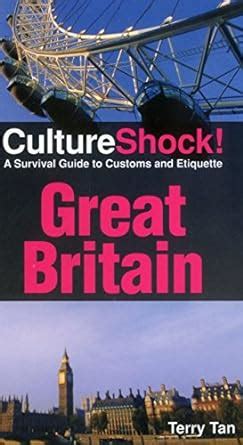 Culture shock great britain a survival guide to customs and. - Schicksal und liebe des niklas von cues.