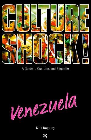Culture shock venezuela culture shock a survival guide to customs etiquette. - Recreation and leisure an introductory handbook.