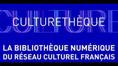 Culturethèque Institut français d