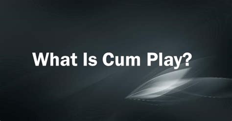 Cum play. Things To Know About Cum play. 