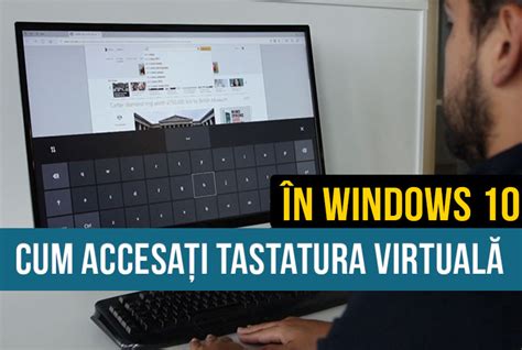 Cum se activează – utilizează tastatura virtuală în Windows 10