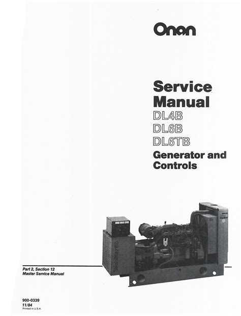 Cummins onan dl4b dl6b dl6tb generator and controls service repair manual instant download. - 2009 cub cadet ltx 1050 owners manual.