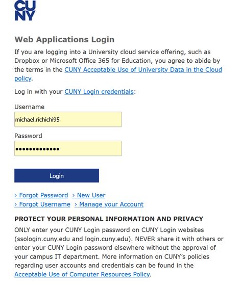 ONLY enter your CUNY Login password on CUNY Login websites (ssologin.cuny.edu and login.cuny.edu). NEVER share it with others or enter your CUNY Login password elsewhere without the approval of your campus IT department. More information on CUNY's policies regarding user accounts and credentials can be found in the Acceptable Use of Computer ....